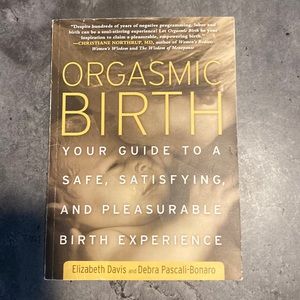 GREAT CONDITION Orgasmic Birth by Elizabeth Davis & Debra Bonaro Paperback Book